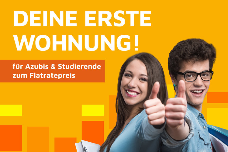 Das Bild zeigt zwei junge Personen, welche einen Daumen nach oben zeigen. Zusätzlich befindet sich der "Deine erste Wohnung" mit der Unterzeile "für Auszubildende und Studierende zum Flatratepreis" darauf.